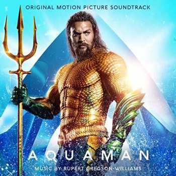 CD Rupert Gregson-Williams: Aquaman (Original Motion Picture Soundtrack)