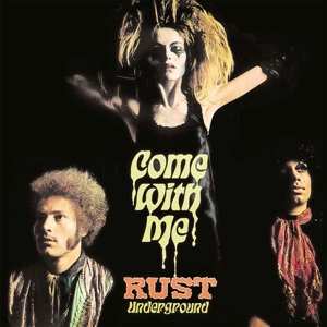 Album Rust: Come With Me