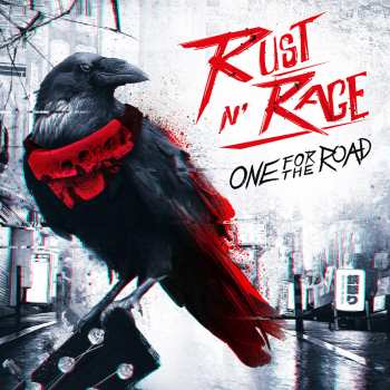 CD Rust N' Rage: One For The Road