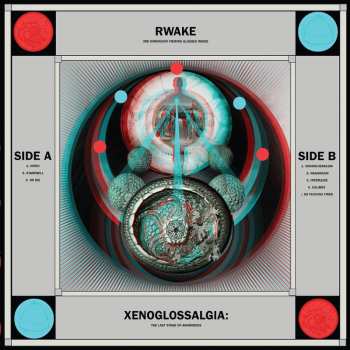 CD Rwake: Xenoglossalgia: The Last Stage of Awareness 