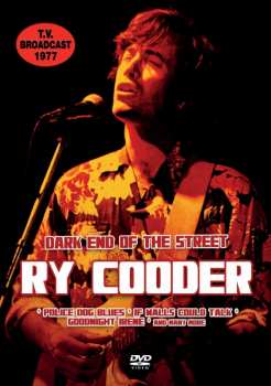 DVD Ry Cooder: Dark End Of The Street