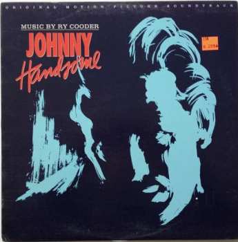 LP Ry Cooder: Johnny Handsome (Original Motion Picture Soundtrack)