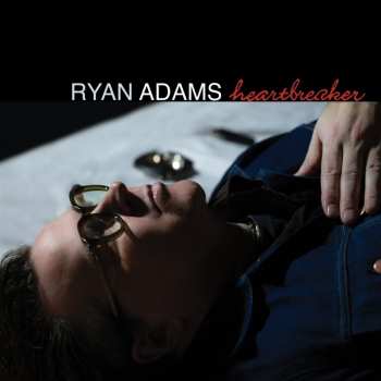 Album Ryan Adams: Heartbreaker 