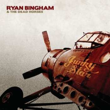 CD Ryan Bingham & The Dead Horses: Junky Star