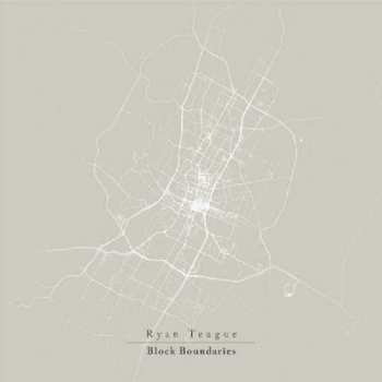 Album Ryan Teague: Block Boundaries