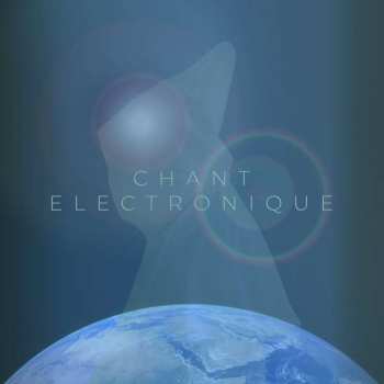 CD Ryland Angel & David Merrill: Chant Electronique