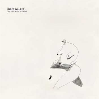 CD Ryley Walker: The Lillywhite Sessions