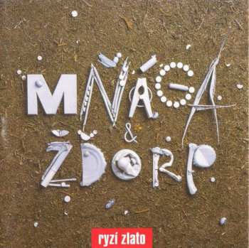 LP Mňága A Žďorp: Ryzí Zlato