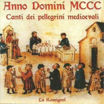 CD Sabio / Rossignol: Canti Dei Pellegrini Medioevali