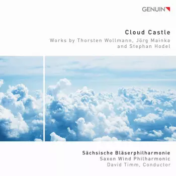 Cloud Castle (Works By Thorsten Wollmann, Jörg Mainka And Stephan Hodel)
