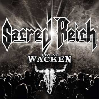 CD Sacred Reich: Live At Wacken