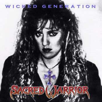 CD Sacred Warrior: Wicked Generation