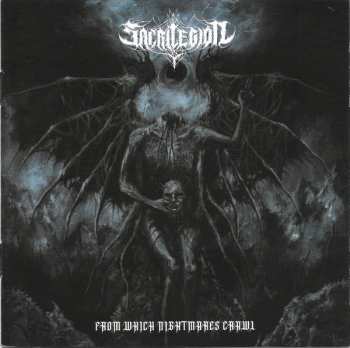Album Sacrilegion: From Which Nightmares Crawl