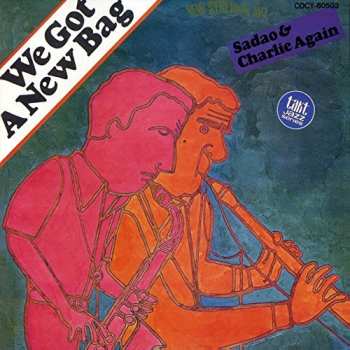 Album Charlie Mariano: We Got A New Bag 