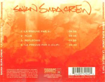 CD Saïan Supa Crew: La Preuve Par 3