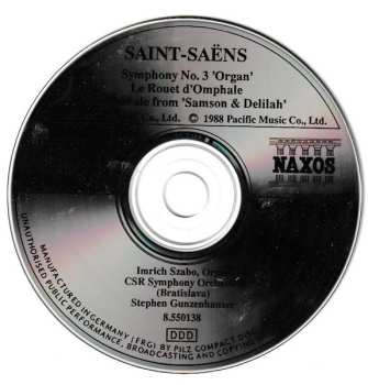 CD Camille Saint-Saëns: Symphony No. 3 'Organ', Op. 78 • Le Rouet D'Omphale • Bacchanale From 'Samson Et Delilah'