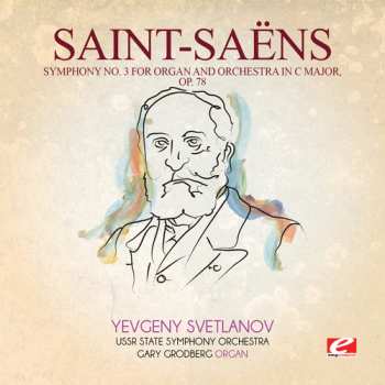 Album Saint-saens: Symphony 3 In C Major 78