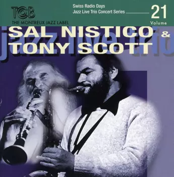 Swiss Radio Days Jazz Live Trio Concert Series, Vol.21