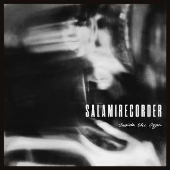 Album Salamirecorder: Inside The Cage