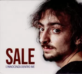 Sale: L'innocenza Dentro Me