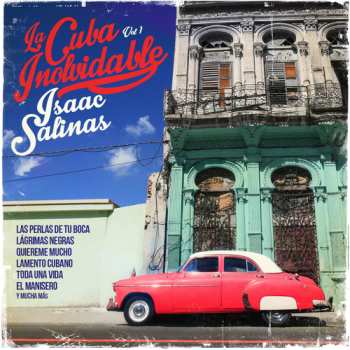 Album Salinas,isaac: Cuba Inolvidable1