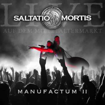 CD Saltatio Mortis: Manufactum II