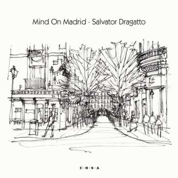 Album Salvator Dragatto: 7-mind On Madrid