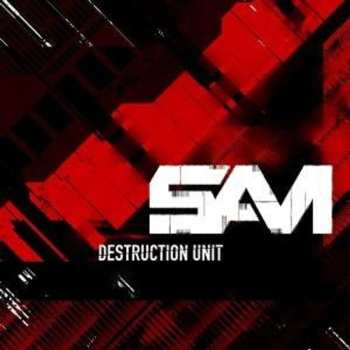 Album SAM: Destruction Unit