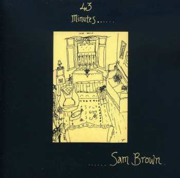 Album Sam Brown: 43 Minutes...