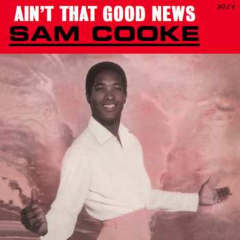 LP Sam Cooke: Ain't That Good News CLR | LTD | NUM