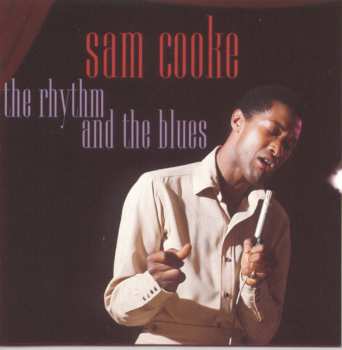 Album Sam Cooke: The Rhythm And The Blues