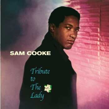 LP Sam Cooke: Tribute To The Lady LTD