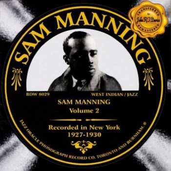 Album Sam Manning: Volume 2 - Recorded In New York, 1927-1930