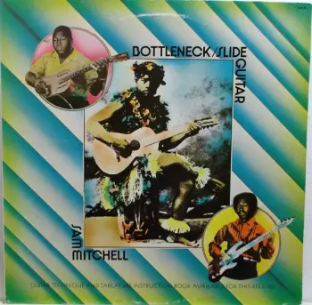 Bottleneck / Slide Guitar