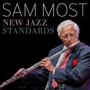 CD Sam Most: New Jazz Standards