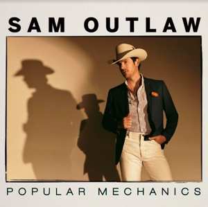 LP Sam Outlaw: Popular Mechanics