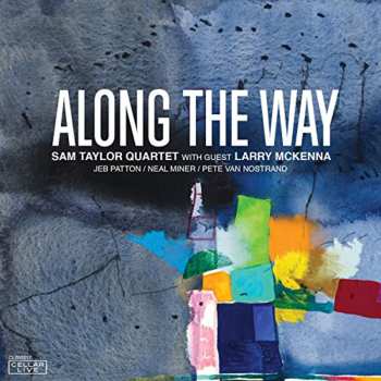 Album Larry McKenna: Along The Way