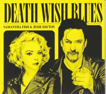 Samantha Fish: Death Wish Blues