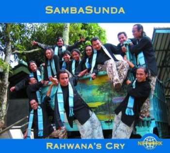 Album Sambasunda: Rahwana's Cry