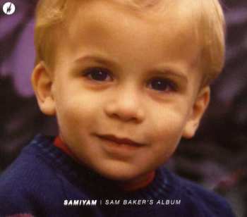 CD Samiyam: Sam Baker's Album