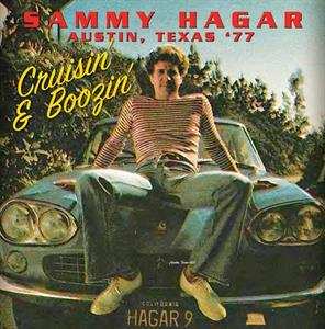 LP Sammy Hagar: Austin, Texas '77 - Cruisin' And Boozin'