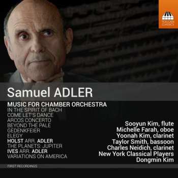 CD Samuel Adler: Music For Chamber Orchestra
