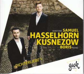 CD Samuel Hasselhorn: Dichterliebe²