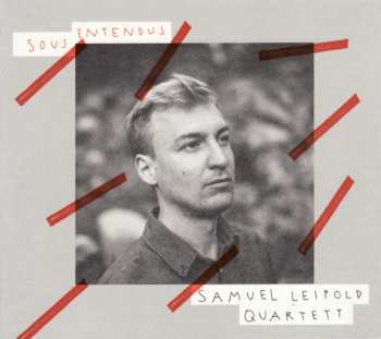 Album Samuel Leipold Quartett: Sous-Entendous