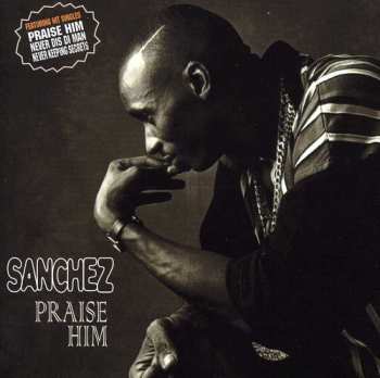 Album Sanchez: Praise Him