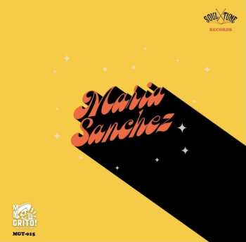 SP Sanchez,maria: Hey Love B/w Give Me Your Lovin4