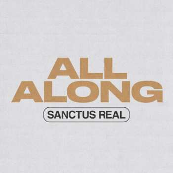 CD Sanctus Real: All Along
