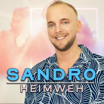 CD Sandro: Heimweh