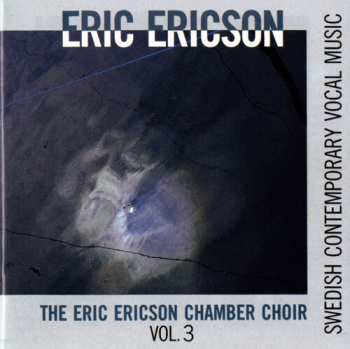 Album Sandstrom / Hillborg / Eliasson: Contemporary Vocal Music 3