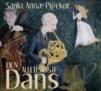 Den Allersidste Dans - Danske Evergreens I Nye Arrangementer